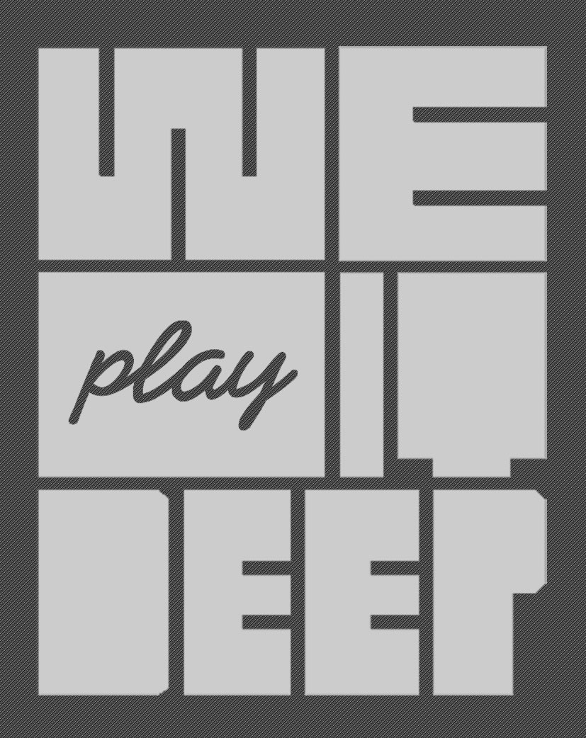 we-play-it-deep(1).jpg