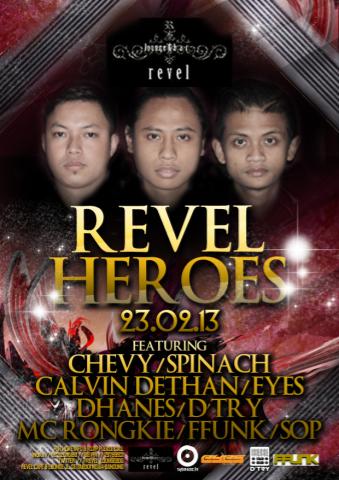 REVEL HEROES 23RD FEB 2013 copy.jpg