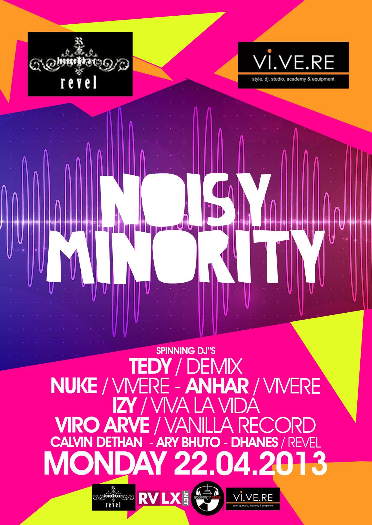 19. VIVERE_NOISY MINORITY_22nd APRIL 13 copy.jpg