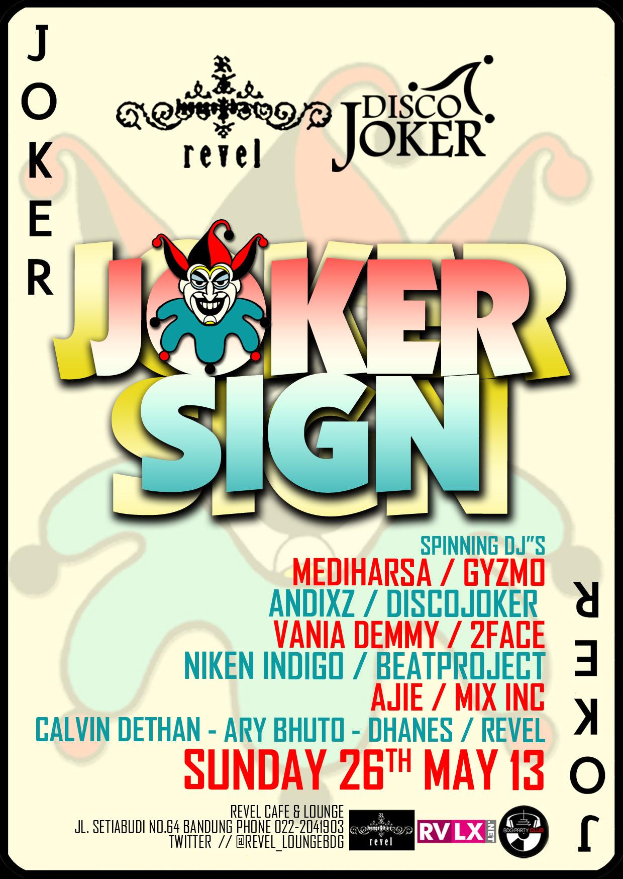 24.joker sign_26th may 2013 copy.jpg